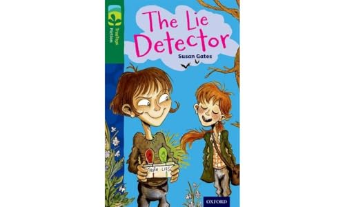 Oxford Reading Tree TreeTops Fiction: Level 12: The Lie Detector