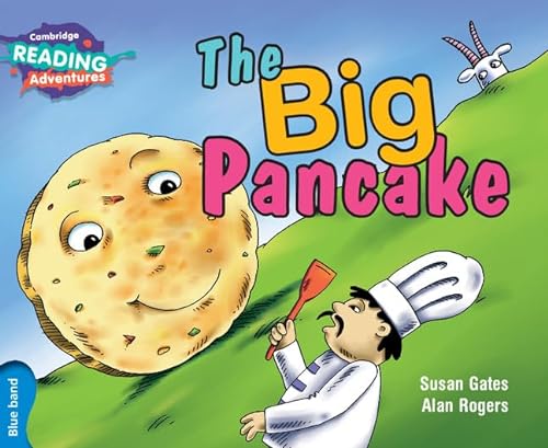 The Big Pancake Blue Band (Cambridge Reading Adventures) von Cambridge University Press
