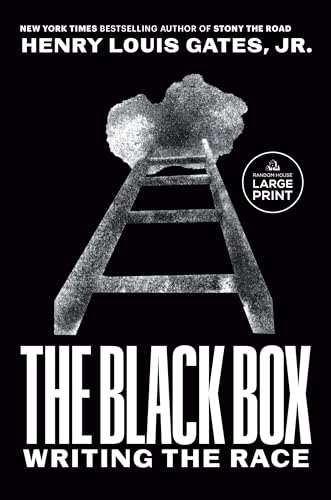 The Black Box: Writing the Race von Random House Large Print