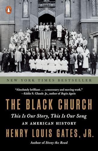 The Black Church: This Is Our Story, This Is Our Song von Penguin