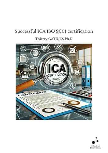 Successful ICA ISO 9001 certification Successful ICA ISO 9001 certification von THEBOOKEDITION