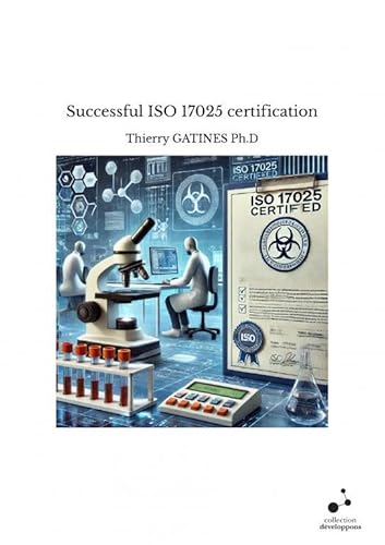 Successful ISO 17025 certification Successful ISO 17025 certification von THEBOOKEDITION