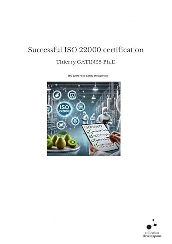 Successful ISO 22000 certification Successful ISO 22000 certification von THEBOOKEDITION