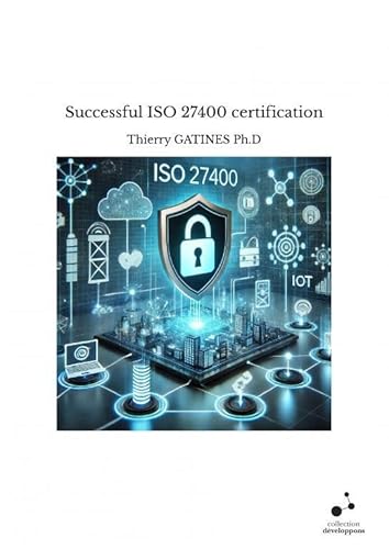 Successful ISO 27400 certification Successful ISO 27400 certification von THEBOOKEDITION