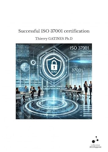 Successful ISO 37001 certification Successful ISO 37001 certification von THEBOOKEDITION