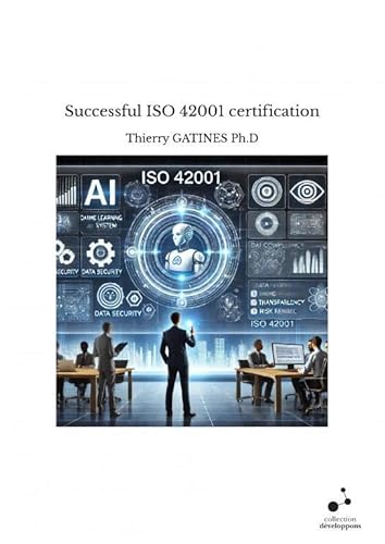 Successful ISO 42001 certification von THEBOOKEDITION