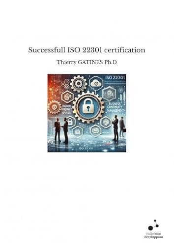 Successfull ISO 22301 certification Successfull ISO 22301 certification von THEBOOKEDITION