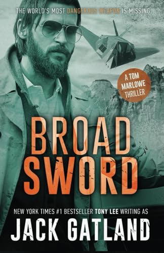 Broad Sword: A Gripping Spy Thriller (Tom Marlowe Spy Thrillers, Band 6)