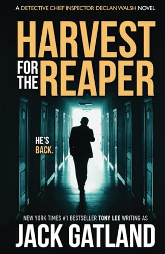 Harvest For The Reaper: A British Murder Mystery (Detective Inspector Declan Walsh, Band 18) von Independently published
