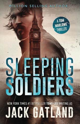 Sleeping Soldiers: (Tom Marlowe Book 1) (Tom Marlowe Spy Thrillers, Band 1) von Independently published