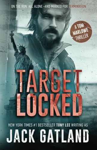Target Locked: A Gripping Spy Thriller (Tom Marlowe Book 2) (Tom Marlowe Spy Thrillers, Band 2) von Independently published