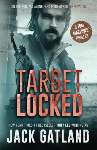 Target Locked: A Gripping Spy Thriller (Tom Marlowe Book 2) (Tom Marlowe Spy Thrillers, Band 2)