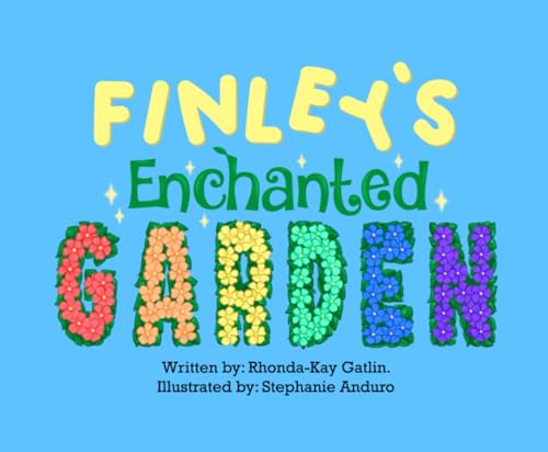Finley's Enchanted Garden von Mystic Publishers