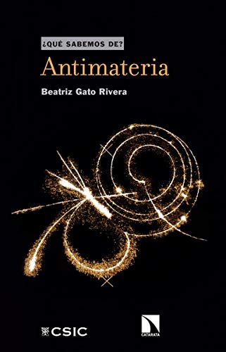 Antimateria (Qué Sabemos de, Band 96)