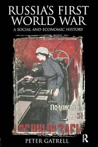 Russia's First World War: A Social and Economic History von Routledge