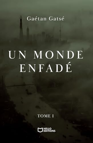 Un monde enfadé - Tome I: Tome 1 von Hello Editions