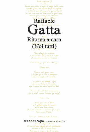 Ritorno a casa. (Noi tutti) (Nuova poetica) von Transeuropa