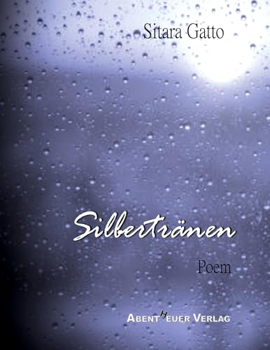 Silbertränen von Abentheuer Verlag Digital