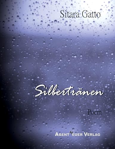 Silbertränen von Abentheuer Verlag Digital
