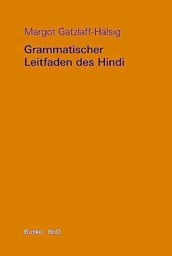 Grammatischer Leitfaden des Hindi von Buske, H