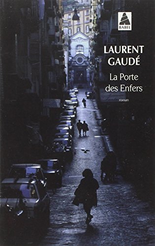 La porte des enfers: roman