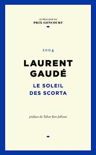 Le soleil des Scorta Le soleil des Scorta von STE DU FIGARO