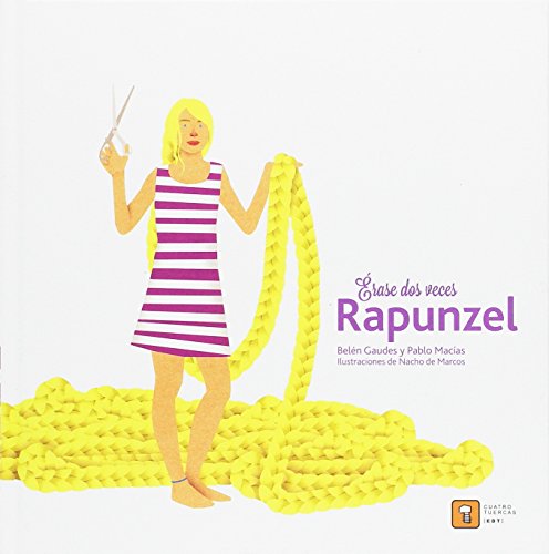 ERASE DOS VECES RAPUNZEL (Érase dos veces, Band 11)