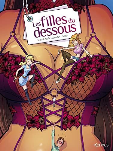 Les Filles du dessous T01: Tome 1