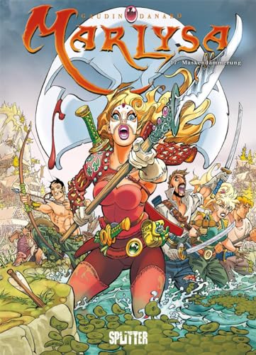 Marlysa. Band 17: Maskendämmerung von Splitter Verlag