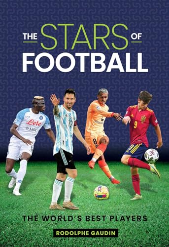 The Stars of Football: The World's Best 2024 Players von Unknown