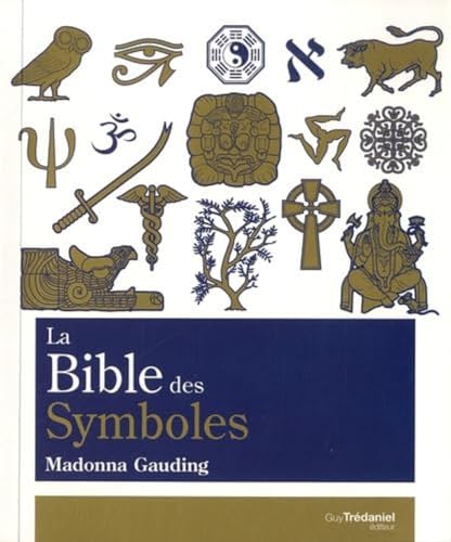 La Bible des Symboles von TREDANIEL