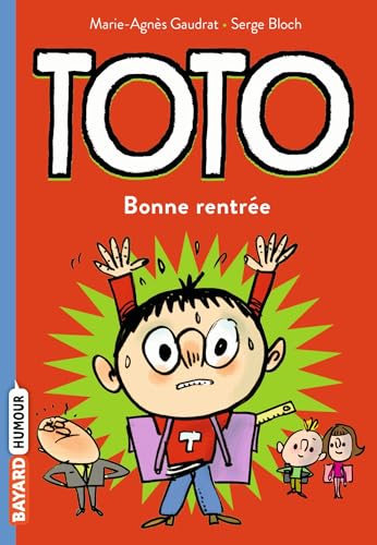 Toto, Tome 03: Bonne rentrée, Toto
