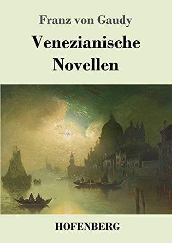 Venezianische Novellen von Hofenberg