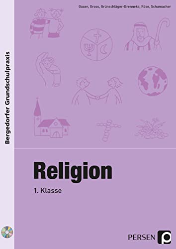 Religion - 1. Klasse (Bergedorfer® Grundschulpraxis)