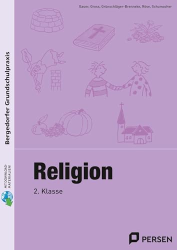 Religion - 2. Klasse (Bergedorfer® Grundschulpraxis) von PERSEN VERLAG IN DER AAP LEHRERWELT