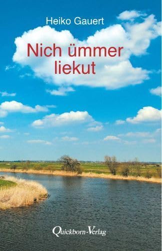 Nich ümmer liekut