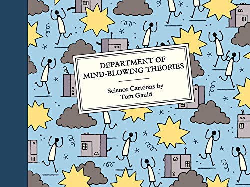 Department of Mind-Blowing Theories: Science Cartoons