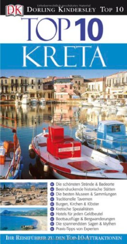 Top 10 Reiseführer Kreta: Ihr Reiseführer zu den Top-10-Attraktionen