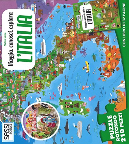 L'Italia. Viaggia, conosci, esplora. Libro puzzle (Science)