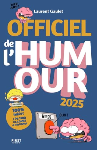 Officiel de l'Humour 2025: + de 1500 blagues et 150 mêmes von FIRST