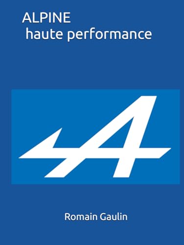 ALPINE haute performance von Independently published