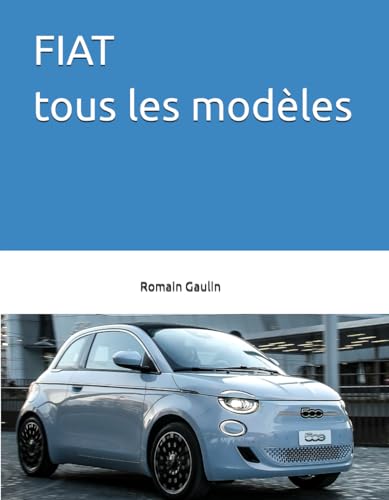 Fiat tous les modèles
