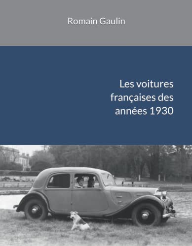 Les voitures françaises des années 1930