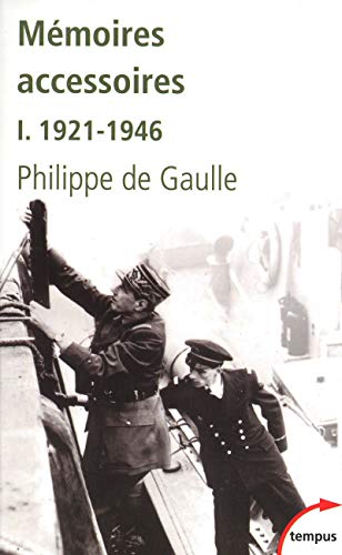 Mémoires accessoires - tome 1 1921-1946 (1)
