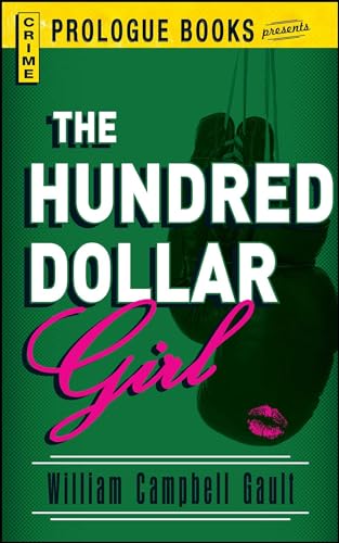 Hundred Dollar Girl (Prologue Books) von Prologue