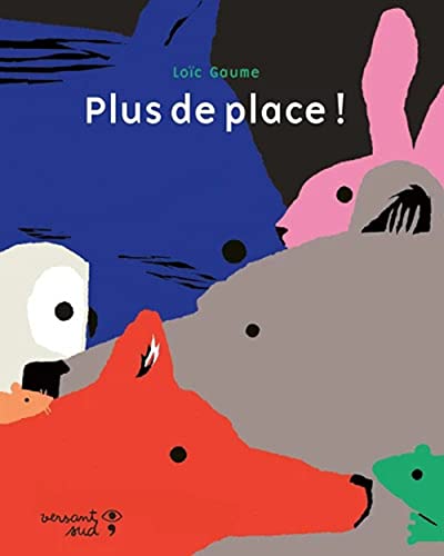 Plus de place ! von VERSANT SUD J