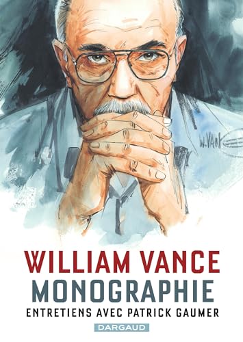 Monographie William Vance - Entretiens avec Patrick Gaumer von DARGAUD