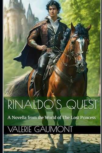 Rinaldo's Quest: A Novella from the World of The Lost Princess von Independently published