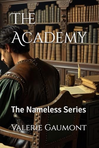 The Academy: The Nameless Series von Independently published
