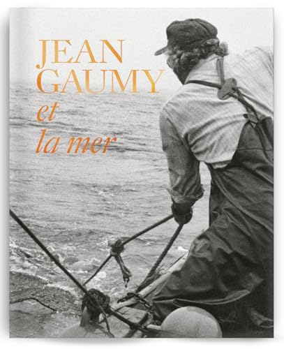 Jean Gaumy et la mer Jean Gaumy et la mer von ODYSSEE